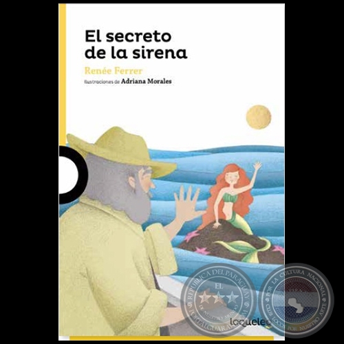 EL SECRETO DE LA SIRENA - Autora: RENÉE  FERRER - Año 2015